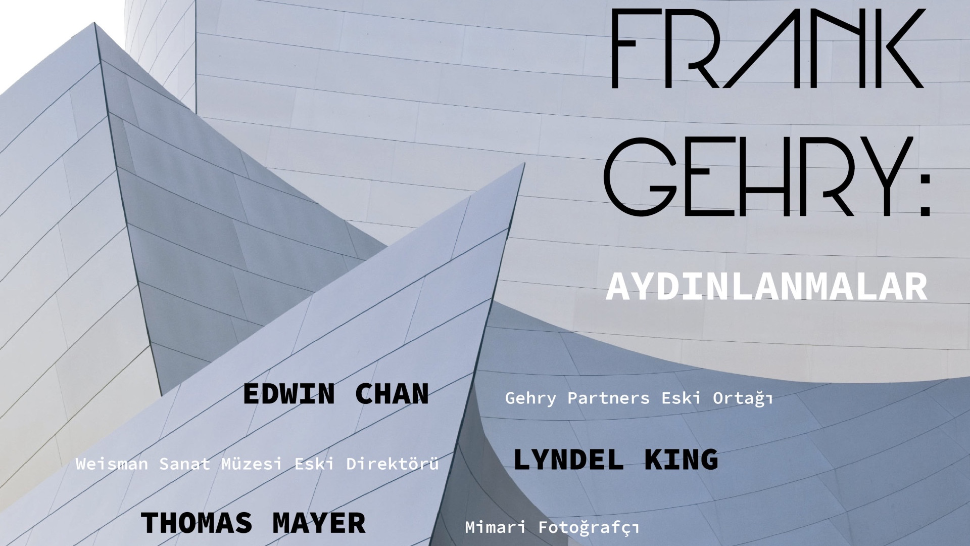 İstanbulSMD'den "Frank Gehry Aydınlanmalar" Konferansı